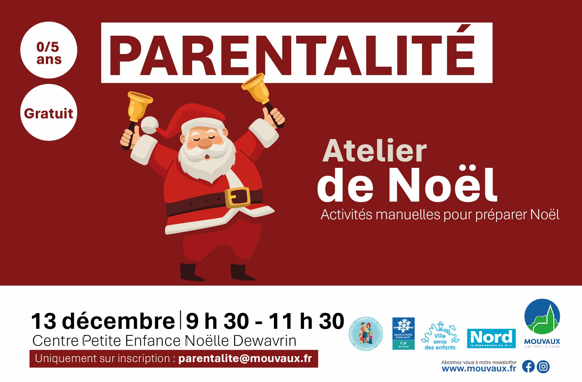 Atelier de Noël pour les 0/5 ans, samedi 13 décembre 2025 de 9h30 à 11h30 centre petite enfance Noëlle Dewavrin